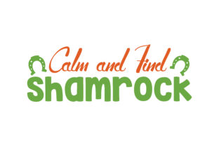 Calm and Find Shamrock