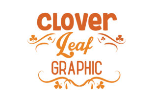 Clover Leaf Graphic X2 Quote