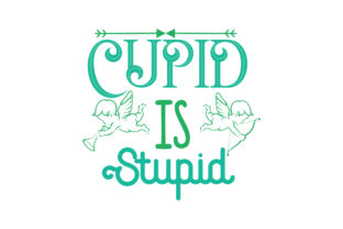 Cupid is Stupid: Graphics and Crafts