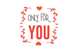 Only for You: Graphics & Crafts