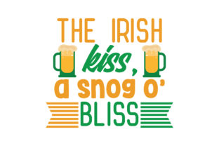 The Irish Kiss, a Snog O’ Bliss